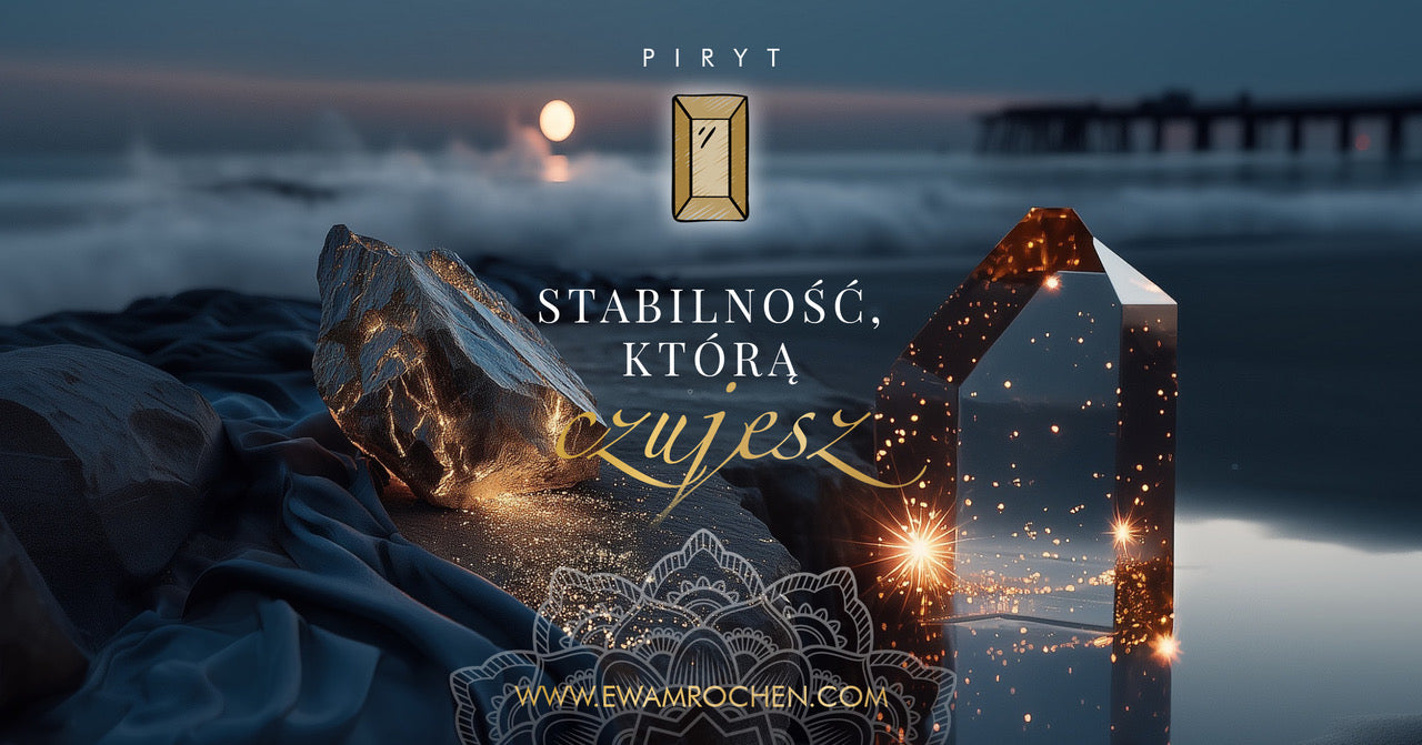 Bogactwo zaczyna się w Tobie. Piryt i alchemia myśli.